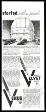 1935 McDonald Observatory telescope Mt. Locke Texas art Venus Velvet pencil ad