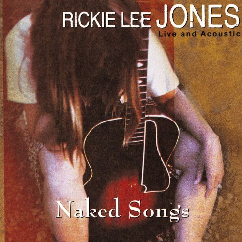 7024783 Audio Cd Rickie Lee Jones - Naked Songs