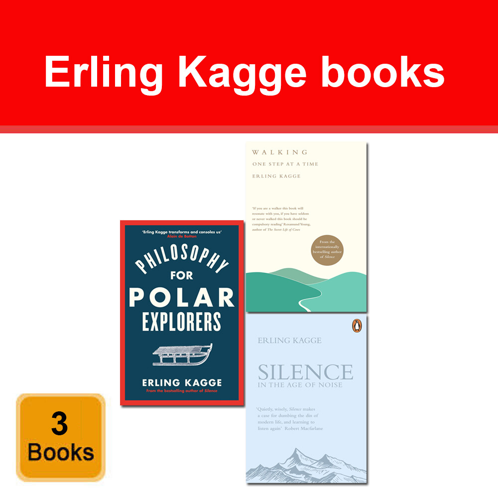 Erling Kagge 3 Books Collection Silence, Walking, Philosophy for Polar Explorers