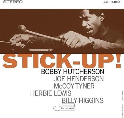 Bobby Hutcherson - Stick-Up!(Blue Note Tone Poet Series) 180 gram Vinyl Record