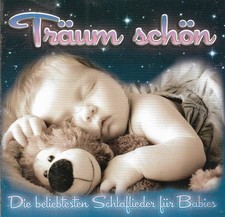 Träum schön - Die beliebtesten Schlaflieder...