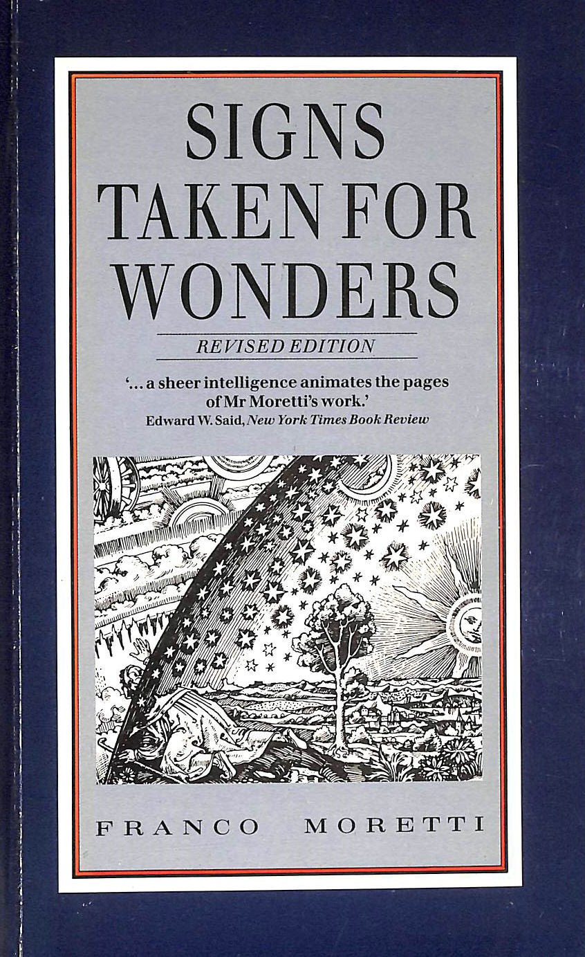 Signs Taken for Wonders: Essays in the Sociology of Literary Forms