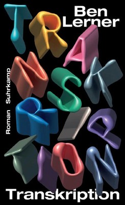 Transkription | Ben Lerner | Buch | 160 S. | Deutsch | 2026 | Suhrkamp Verlag