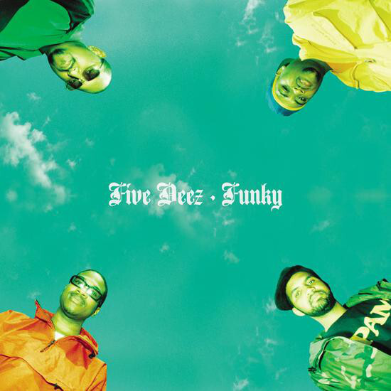 Five Deez - Funky / Hey Young World (12
