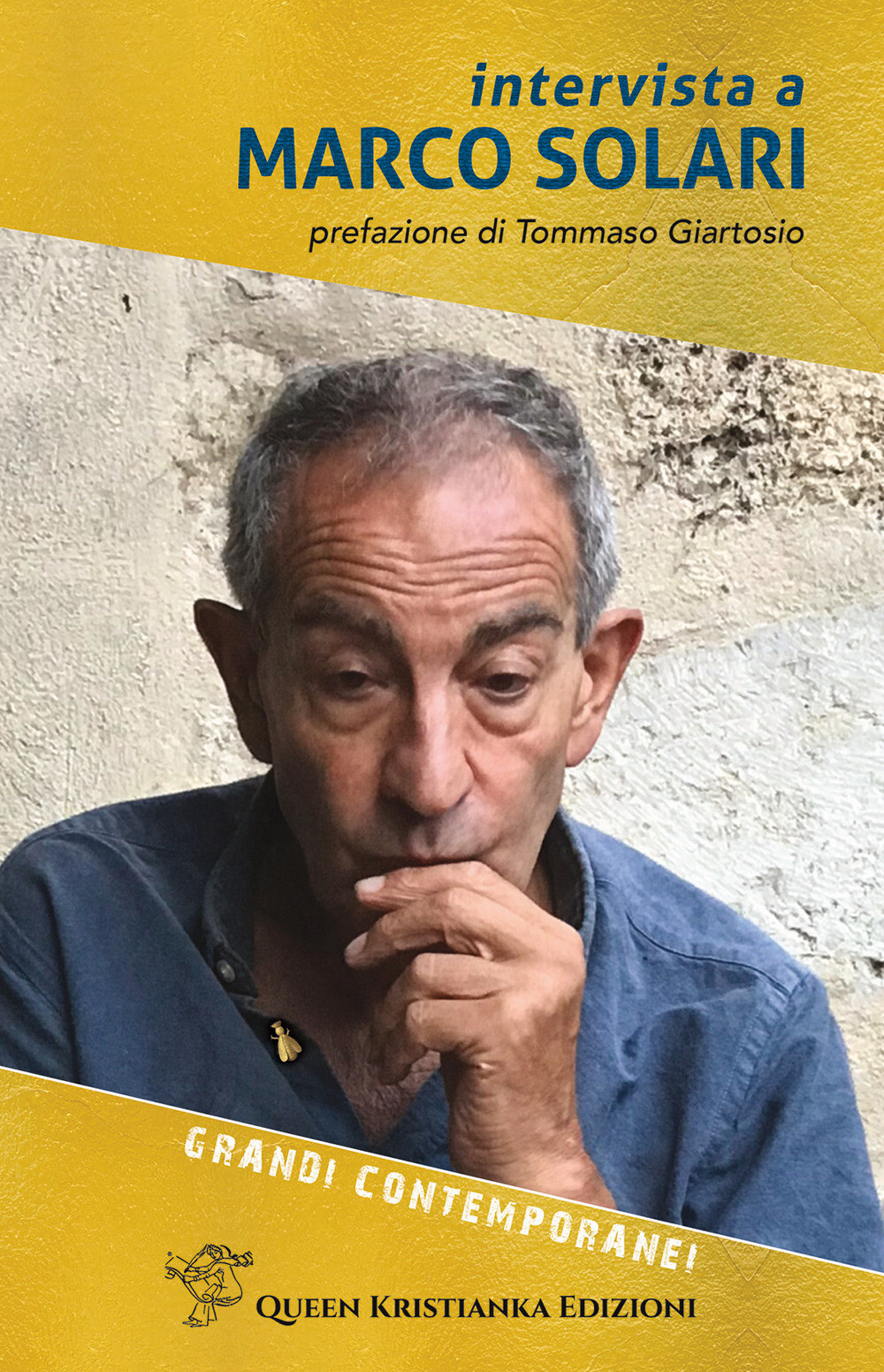 Libri Solari Marco / Rea Marilena - Intervista A Marco Solari