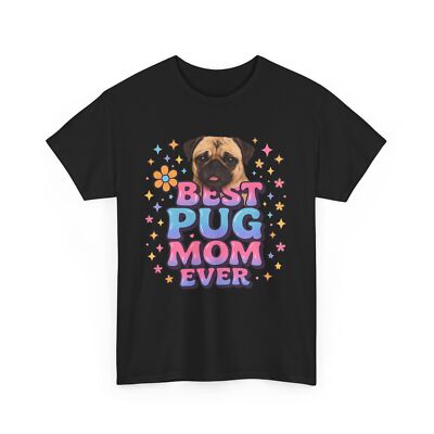 Best Pug Mom Ever Tee mother's day Y2K shirt , Funny Pet Shirt Cute Pug Apparel,
