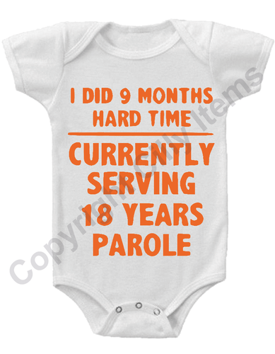 I DID 9 MONTHS HARD TIME Gerber® Onesie® FUNNY Baby Shower Gift INFANT T-SHIRT - Picture 4 of 14