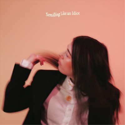 Sorcha Richardson Smiling Like an Idiot (Vinyl) 12'' Album