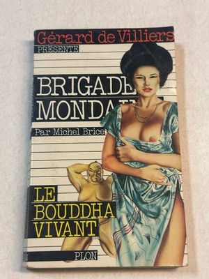 Der lebende Buddha - Weltliche Brigade Nr. 26 | Brice Michel | Plon | Guter Zustand
