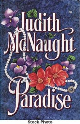 Paradise - Hardcover By McNaught, Judith - GOOD