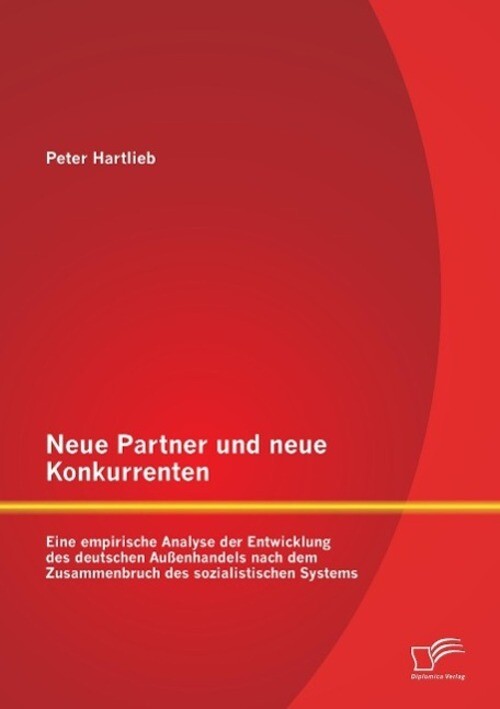 Thumbnail - Neue Partner Und Neue Konkurrenten: Eine Empirische Analyse Der