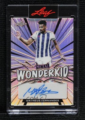 2022 Leaf Metal Wonderkid 28/40 Matheus Fernandes #WK-MF1 Auto 7m3