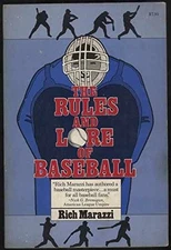 Rules and Lore of Baseball - Paperback, by Marazzi Richard - Acceptable