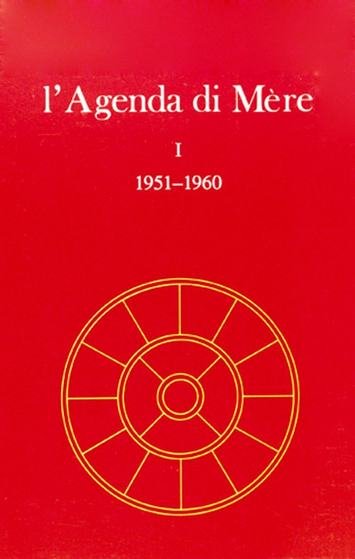 L'agenda di Mère. Vol. 1 - Satprem