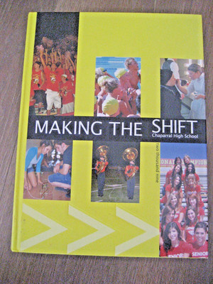 2009 Chaparral High School Yearbook, Scottsdale Arizona GOLDEN EMBERS