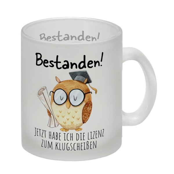 Bestandene PrüFung Eule Glas Tasse Mit Spruch Lizenz Zum KlugscheißEn-image
