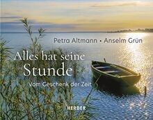 Alles hat seine Stunde: Vom Geschenk der Zeit von G... | Buch | Zustand sehr gut