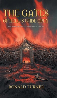 The Gates of Hell's Wide Open | Ronald Turner | Buch | Englisch | 2025
