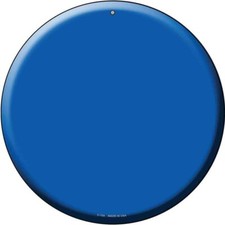 Blue Round Circular Novelty Metal Sign 12" Home Garage Wall Decor