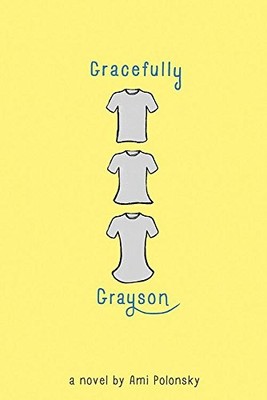 Gracefully Grayson by Polonsky, Ami