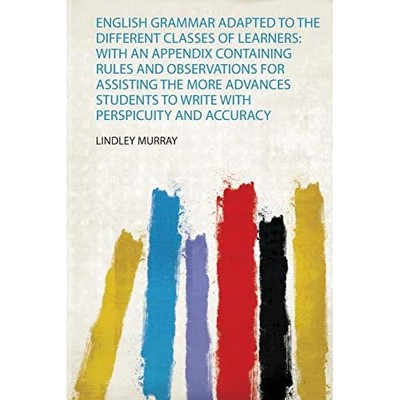 English Grammar Adapted to the Different Classes of Lea -  NEW Lindley Murray 20