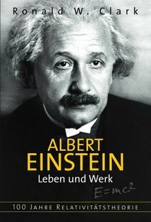 Albert Einstein - Leben und Werk: 100 Jahre Relativitäts... | Buch | Zustand gut