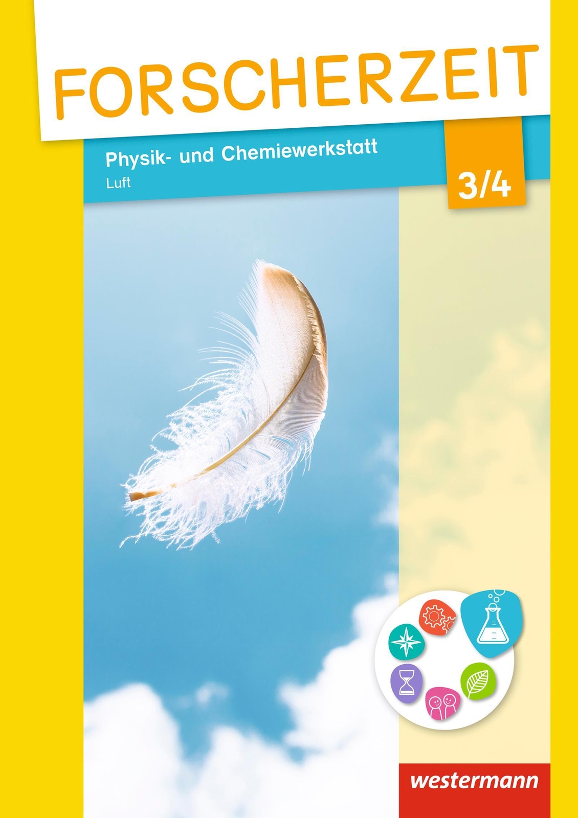 Thumbnail - Forscherzeit 3 / 4. Schülerheft. Physik- Und Chemiewerkstatt. Luft |
