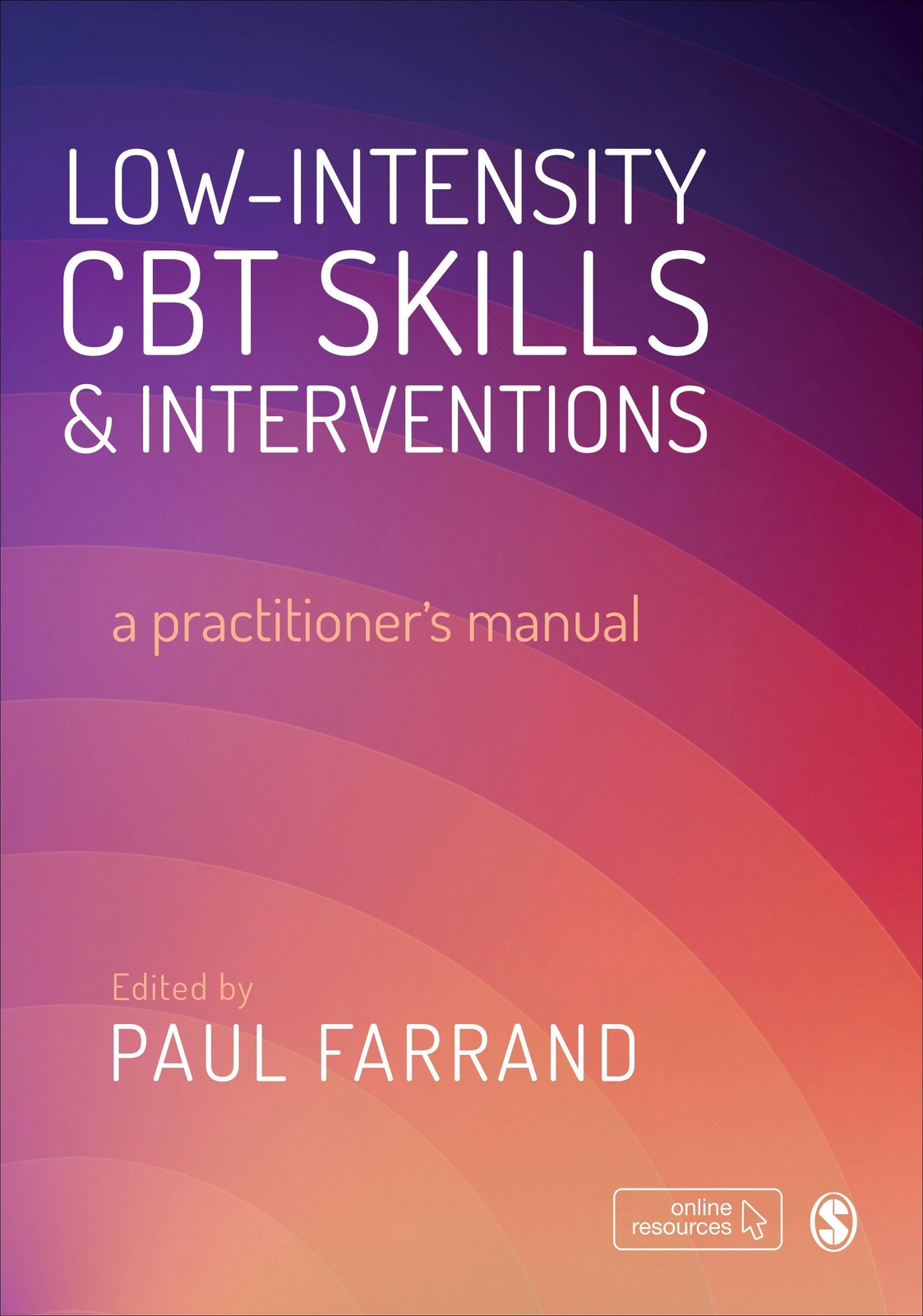 Thumbnail - Paul A. Farrand | Low-intensity Cbt Skills And Interventions |