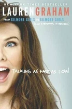 Talking as Fast as I Can: From Gilmore Girls to Gilmore Girls (and E - VERY GOOD
