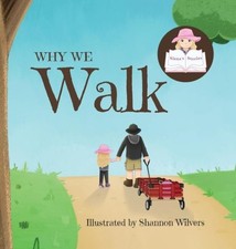 Why We Walk by Siena [Hardback]