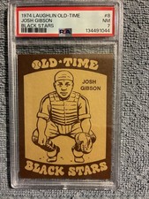 1974 Josh Gibson Laughlin Old Time Black Stars Rookie PSA 7 Dead Center High End