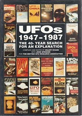 Unidentified Flying Objects, 1947-87: The Forty Year Search... - Hilary Evans