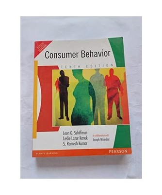 Consumer Behaviour 11/e [4-Colour], Schiffman/ Kumar