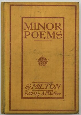 Select Minor Poems of John Milton  1900  Albert Perry Walker edited  HC 