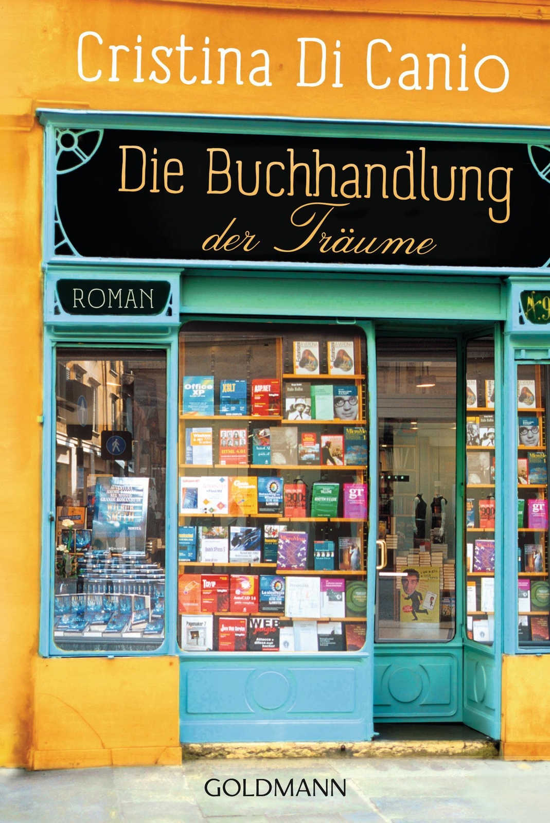 Thumbnail - Die Buchhandlung Der Träume Roman Cristina Di Canio Taschenbuch 256 S.