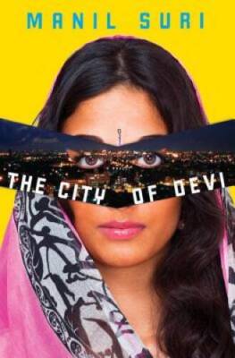 The City of Devi: A Novel - Hardcover By Suri, Manil - GOOD
