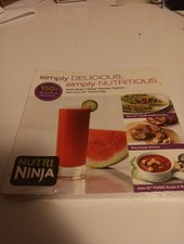 Energize Your Life Nutri Ninja Simply Delicious, Simply Nutritious 150+ Recipes