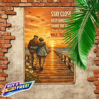 When We Get to The End of Lives Together Funny 8x12 Metal Tin Sign Art
