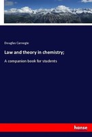 Douglas Carnegie | Law And Theory In Chemistry; | Taschenbuch | Englisch (2019)