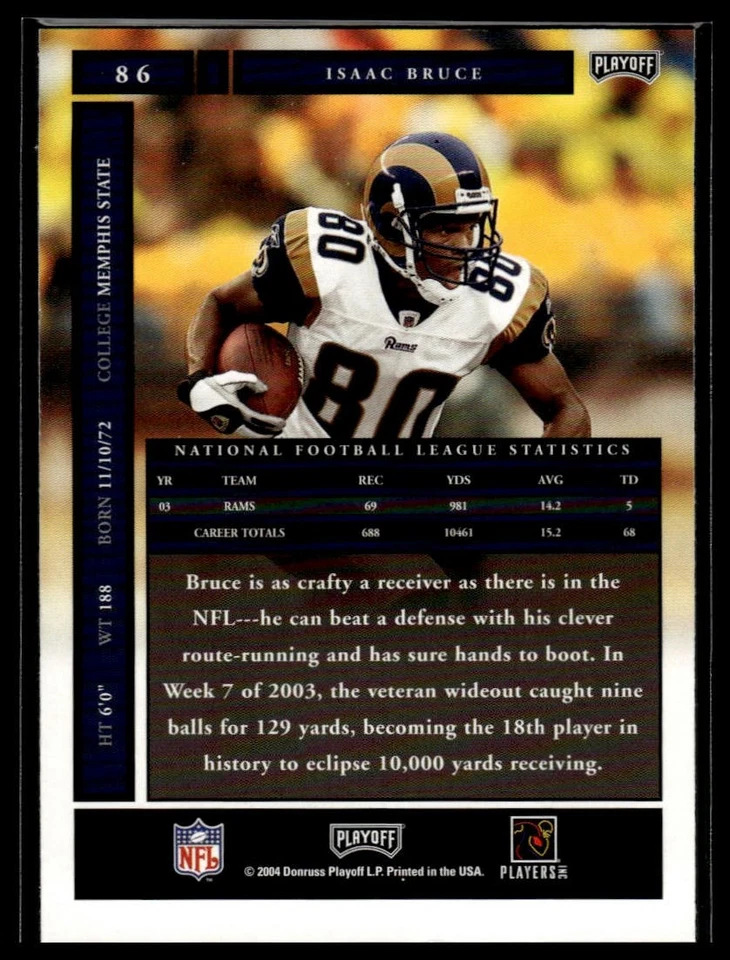 2004 Playoff Honors #86 Isaac Bruce - Image 2 of 2