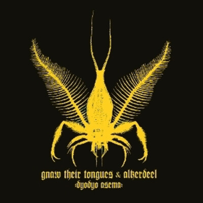 Gnaw Their Tongues / Alkerdeel - Dyodyo Asema Yellow  (2024 - EU - Original)
