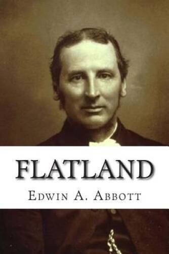 Flatland: A Romance of Many Dimensions - Paperback By Abbott, Edwin A - GOOD