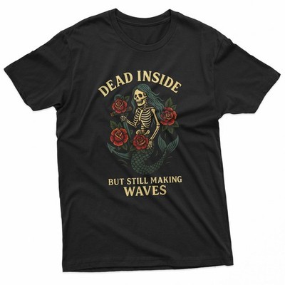 Dead Inside Goth Ocean Roses Anchor Funny Skeleton Mermaid T-Shirt