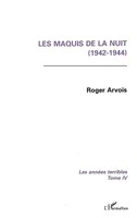 Roger Arvois | Les Maquis De La Nuit (1942-1944) | Taschenbuch | FranzöSisch