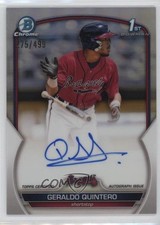 2023 Bowman Chrome Prospect Refractor 275/499 Geraldo Quintero #CPA-GQ Auto 16qf