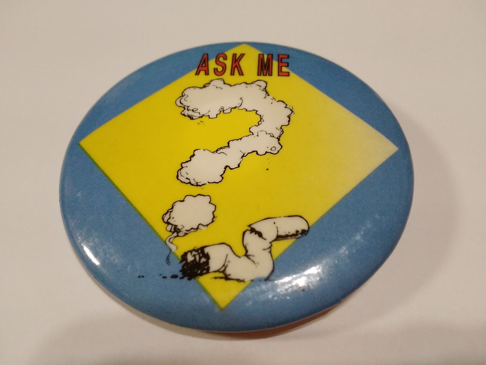Ask Me ? Vintage Pin