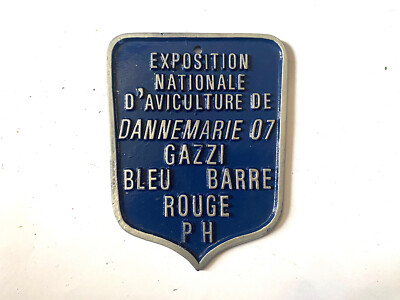 Aluminium plate Concours Aviculture Colombophile Dannemarie 2007 Modene Club