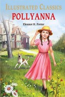 Pollyanna, Eleanor H Porter