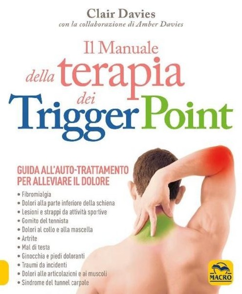 Il Manuale Della Terapia Dei Trigger Point. Guida All'auto-Trattamento Per ...-image