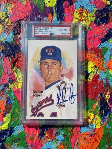 PEREZ - STEELE HOF NOLAN RYAN PSA/DNA CERTIFIED AUTO PSA 10